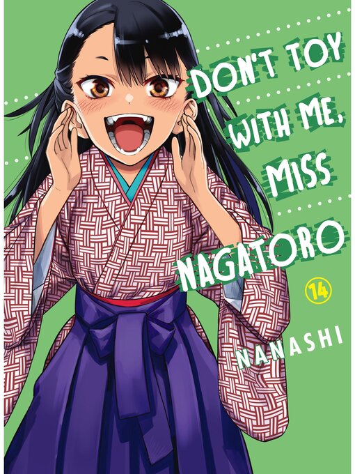 Title details for Don't Toy With Me, Miss Nagatoro, Volume 14 by Nanashi - Available